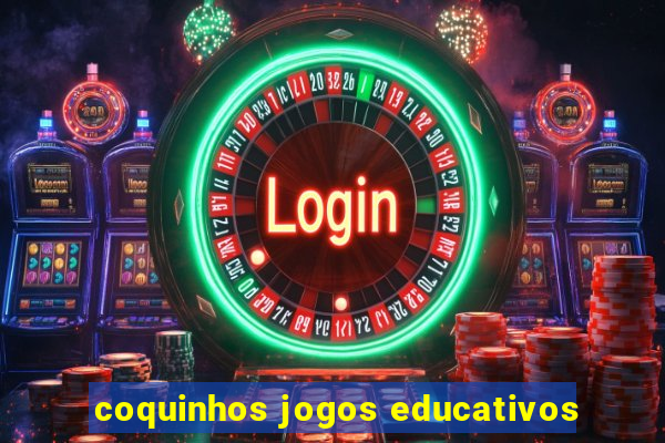 coquinhos jogos educativos